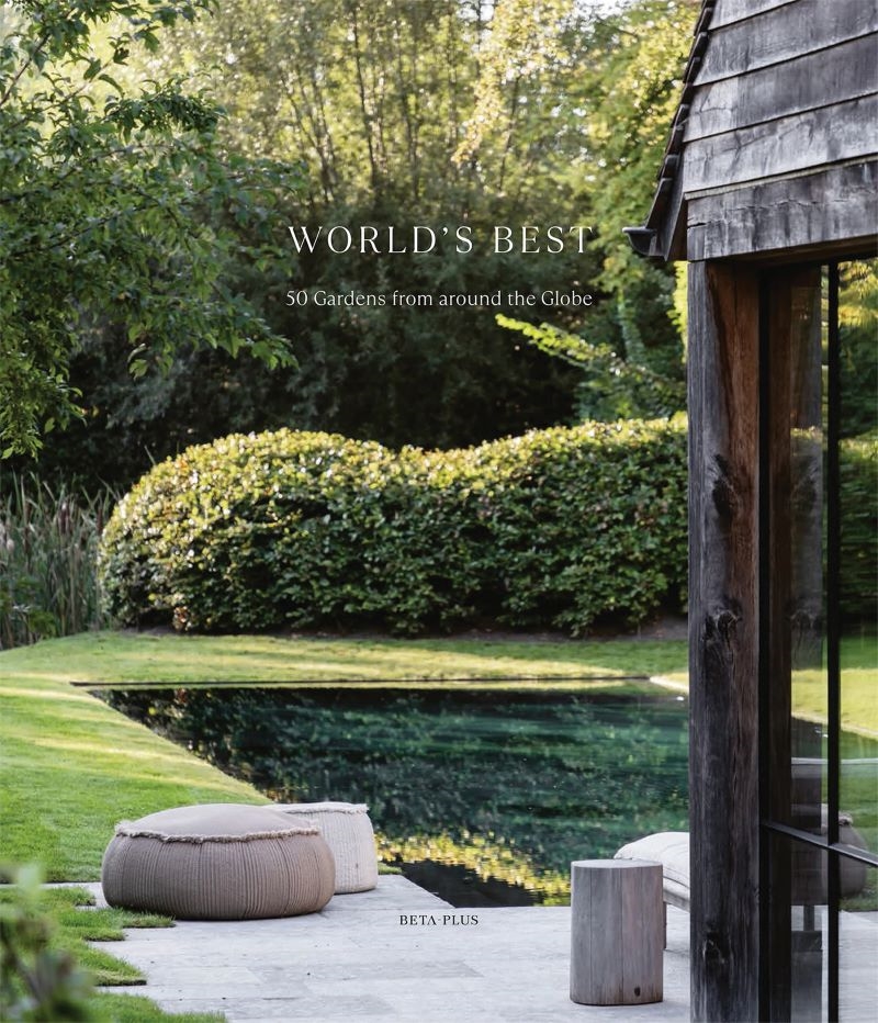 World's Best: 50 Gardens from Around the Globe/Product Detail/Gardening