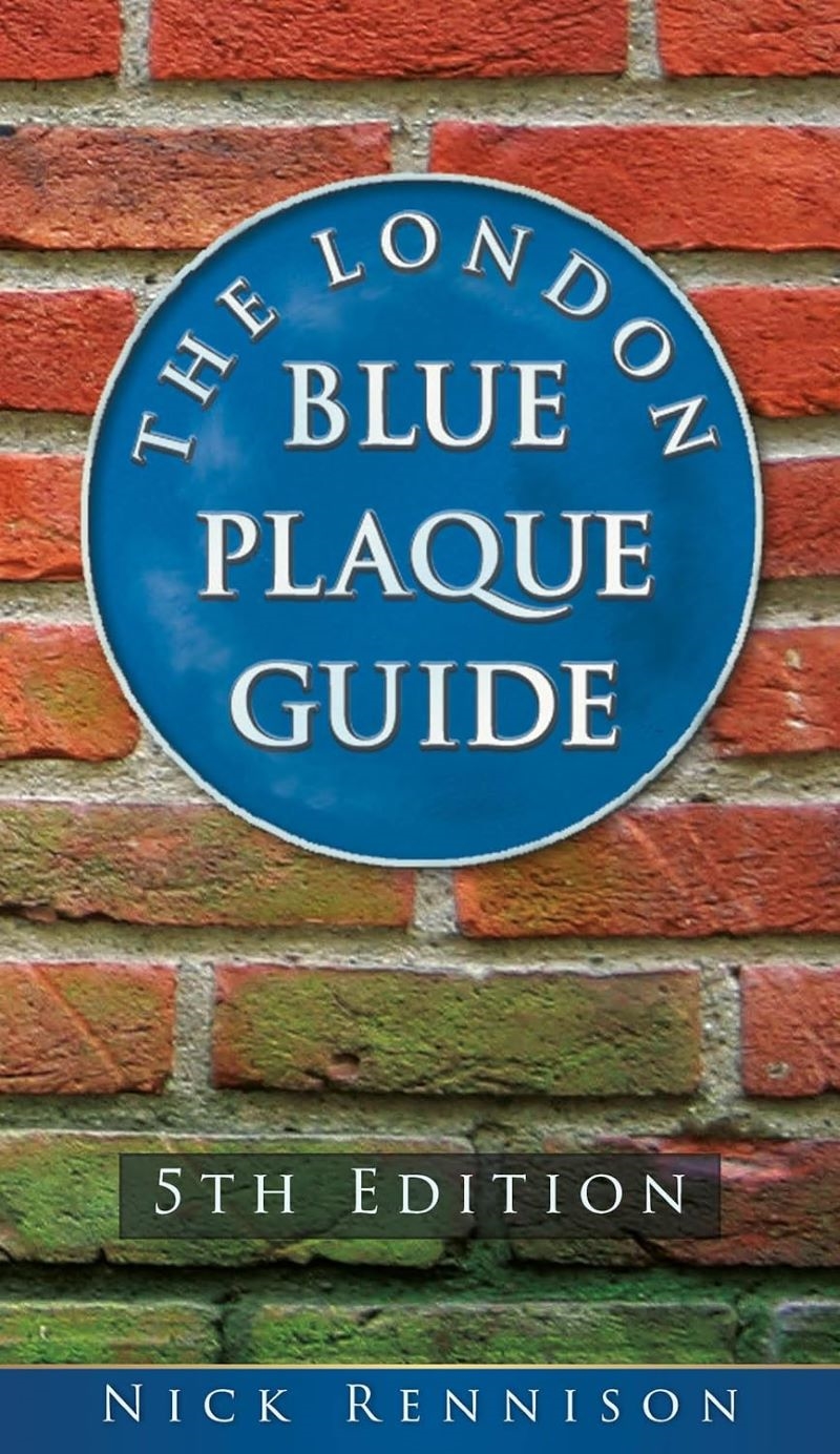 London Blue Plaque Guide: Fifth Edition/Product Detail/History