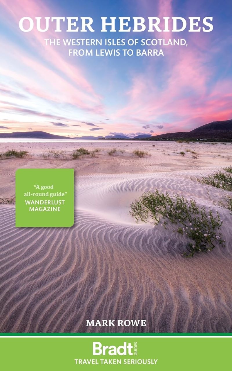 Bradt Travel Guide: Outer Hebrides: The Western Isles Of Scotland From Lewis To Barra/Product Detail/Travel & Holidays
