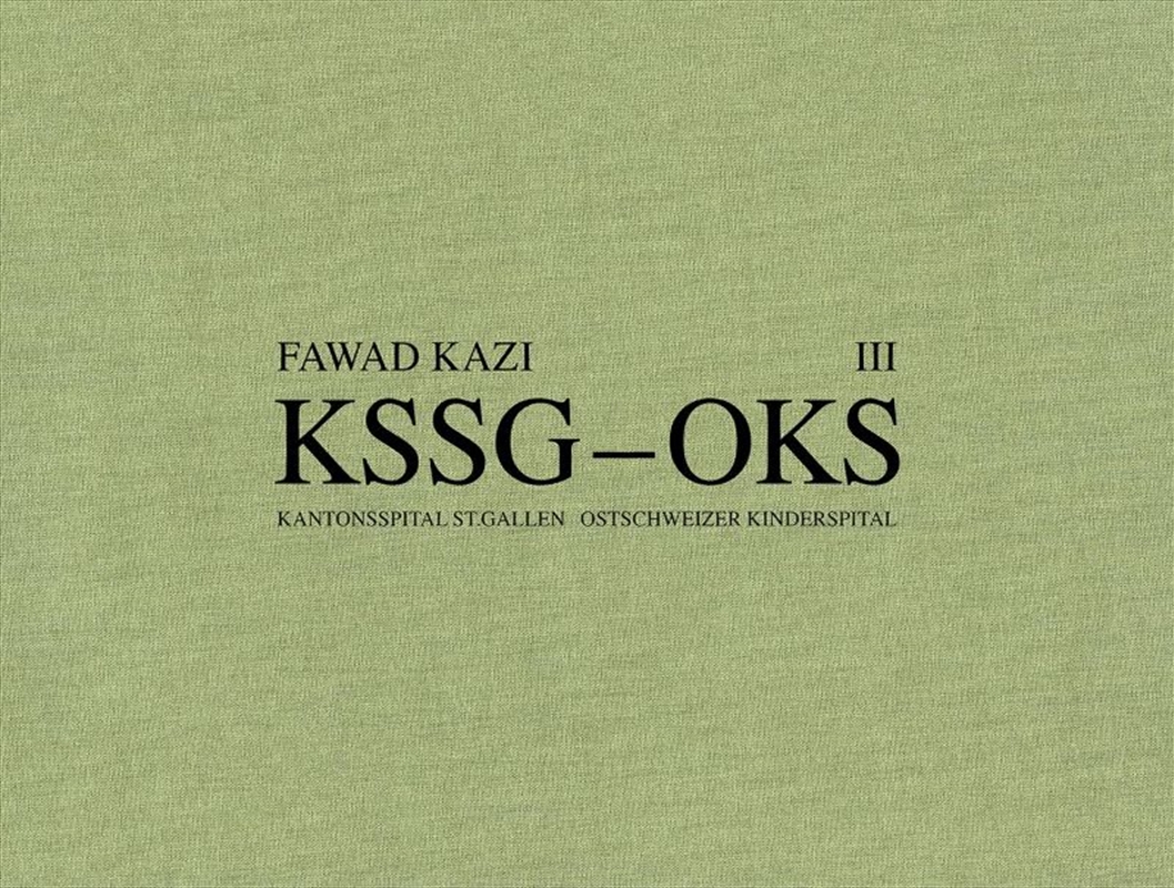 Fawad Kazi KSSG-OKS: Volume III: Haus 07A/Product Detail/Architecture