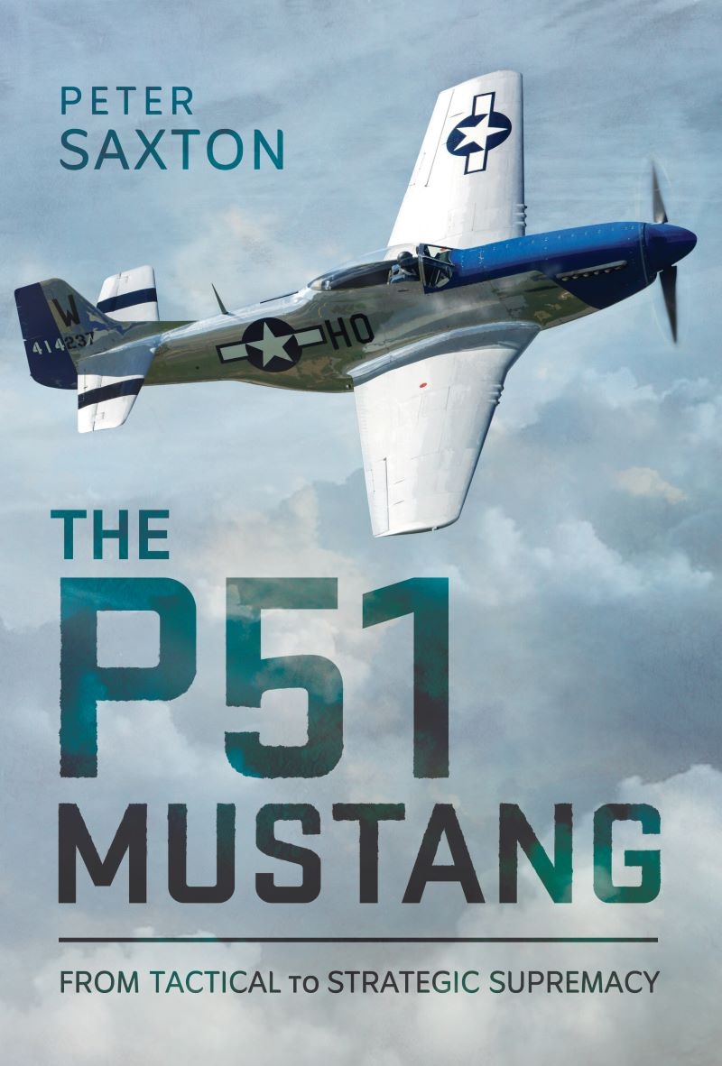 P51 Mustang: From Tactical to Strategic Supremacy/Product Detail/Military