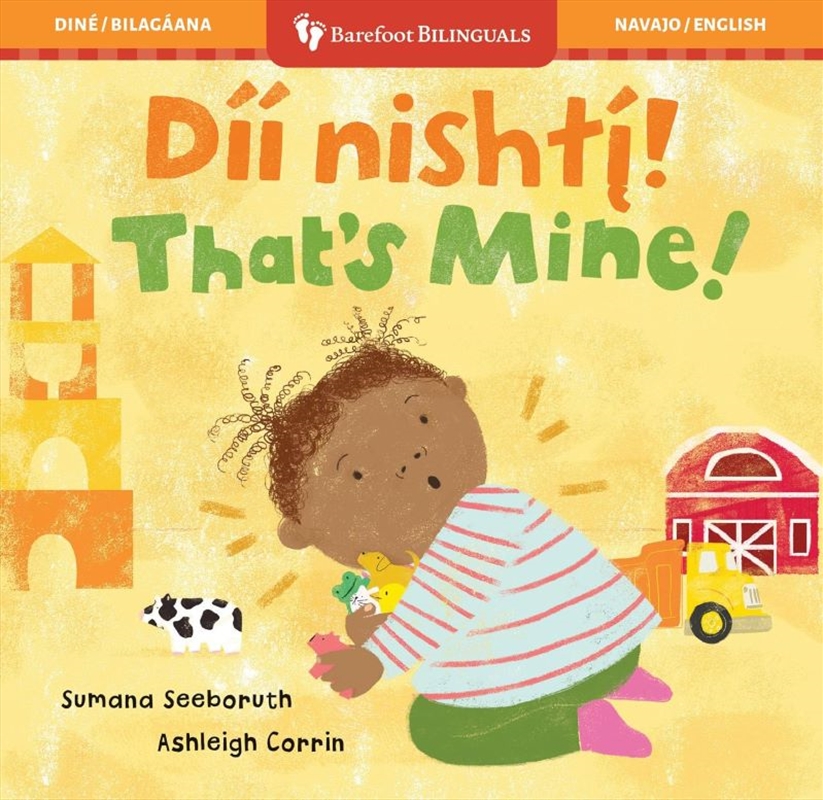 That's Mine! (Bilingual Navajo & English)/Product Detail/Early Childhood Fiction Books