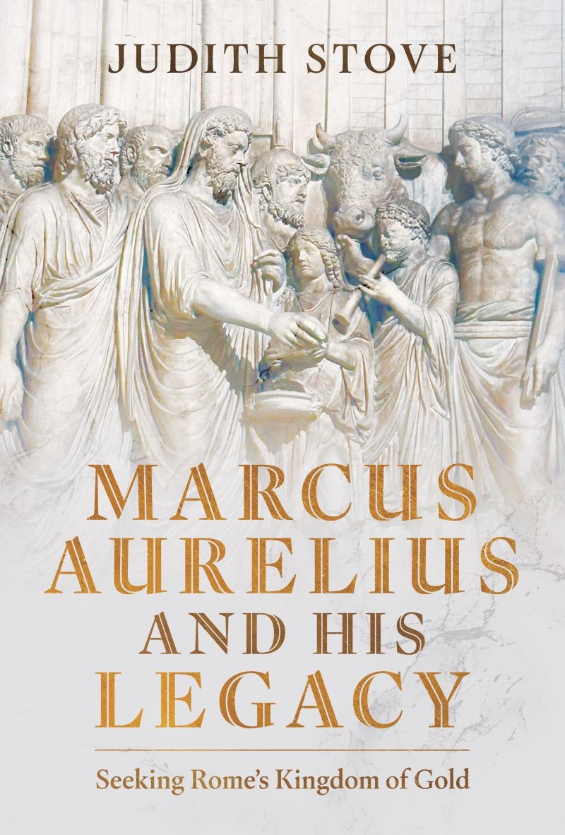 Marcus Aurelius and his Legacy: Seeking Rome's Kingdom of Gold/Product Detail/History