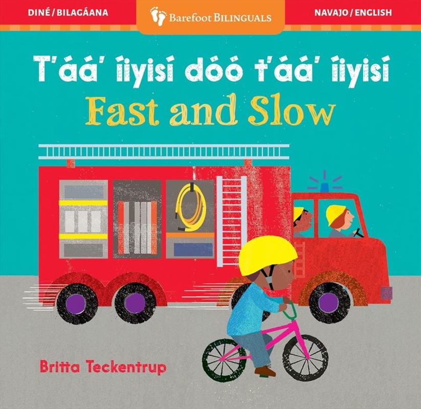 Fast and Slow (Bilingual Navajo & English)/Product Detail/Early Childhood Fiction Books
