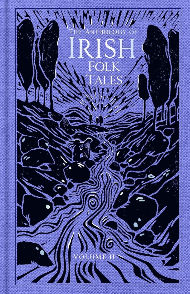 Anthology Of Irish Folk Tales: Volume Ii/Product Detail/Fantasy Fiction