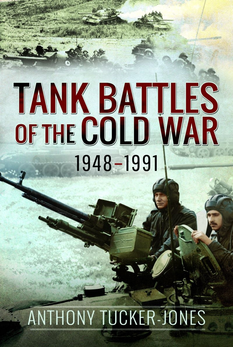Tank Battles of the Cold War, 1948-1991/Product Detail/Military