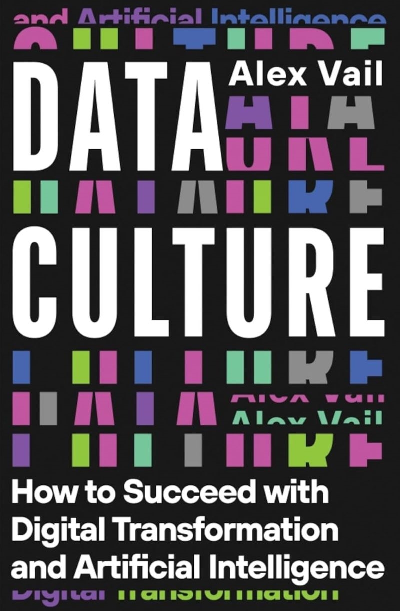 Data Culture: How To Succeed With Digital Transformation And Artificial Intelligence/Product Detail/Business Leadership & Management