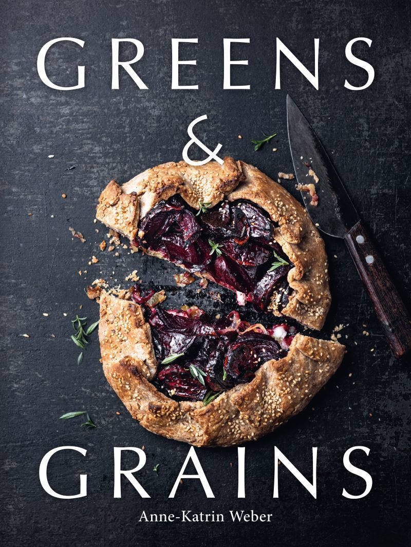 Greens & Grains: Plant-based recipes featuring grains, seeds and vegetables/Product Detail/Recipes, Food & Drink