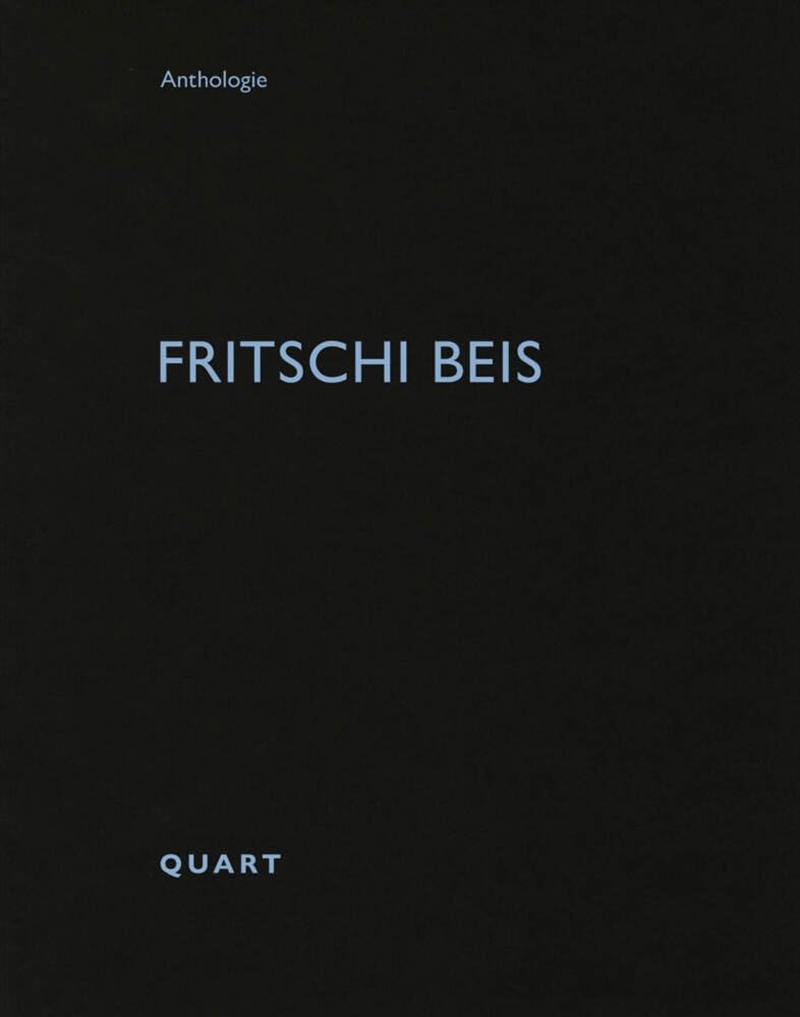 Fritschi Beis/Product Detail/Architecture