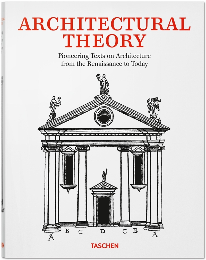 Architectural Theory. Pioneering Texts On Architecture From The Renaissance To Today/Product Detail/Architecture