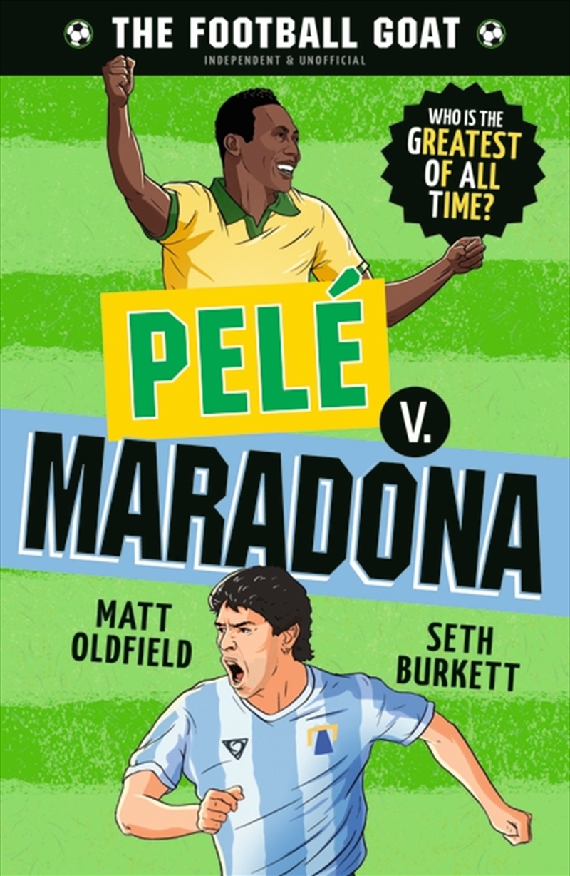 The Football GOAT: Pelé v. Maradona/Product Detail/Childrens