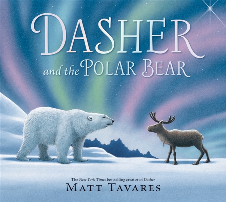 Dasher And The Polar Bear/Product Detail/Early Childhood Fiction Books