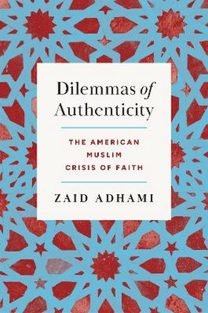 Dilemmas of Authenticity/Product Detail/Religion & Beliefs