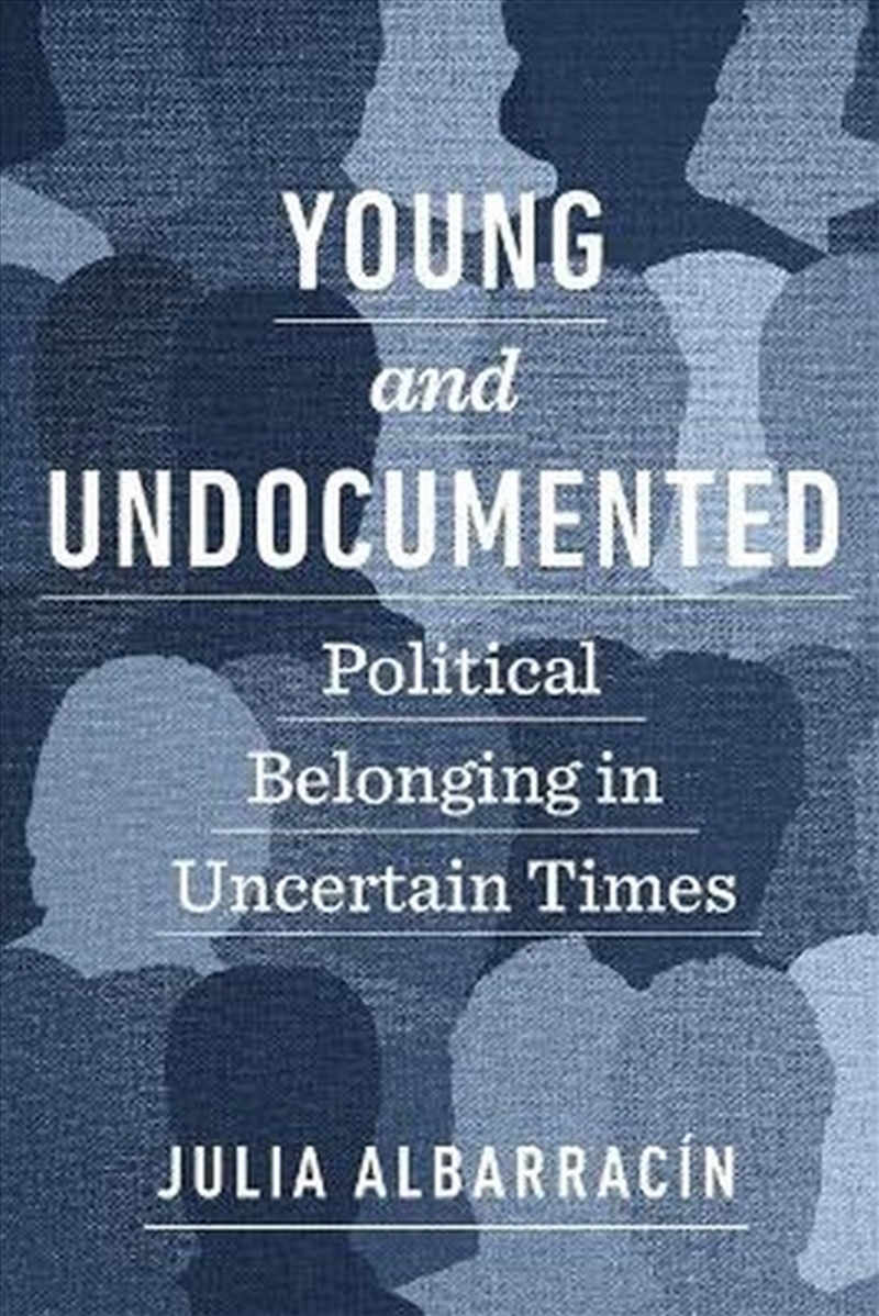 Young and Undocumented/Product Detail/Society & Culture