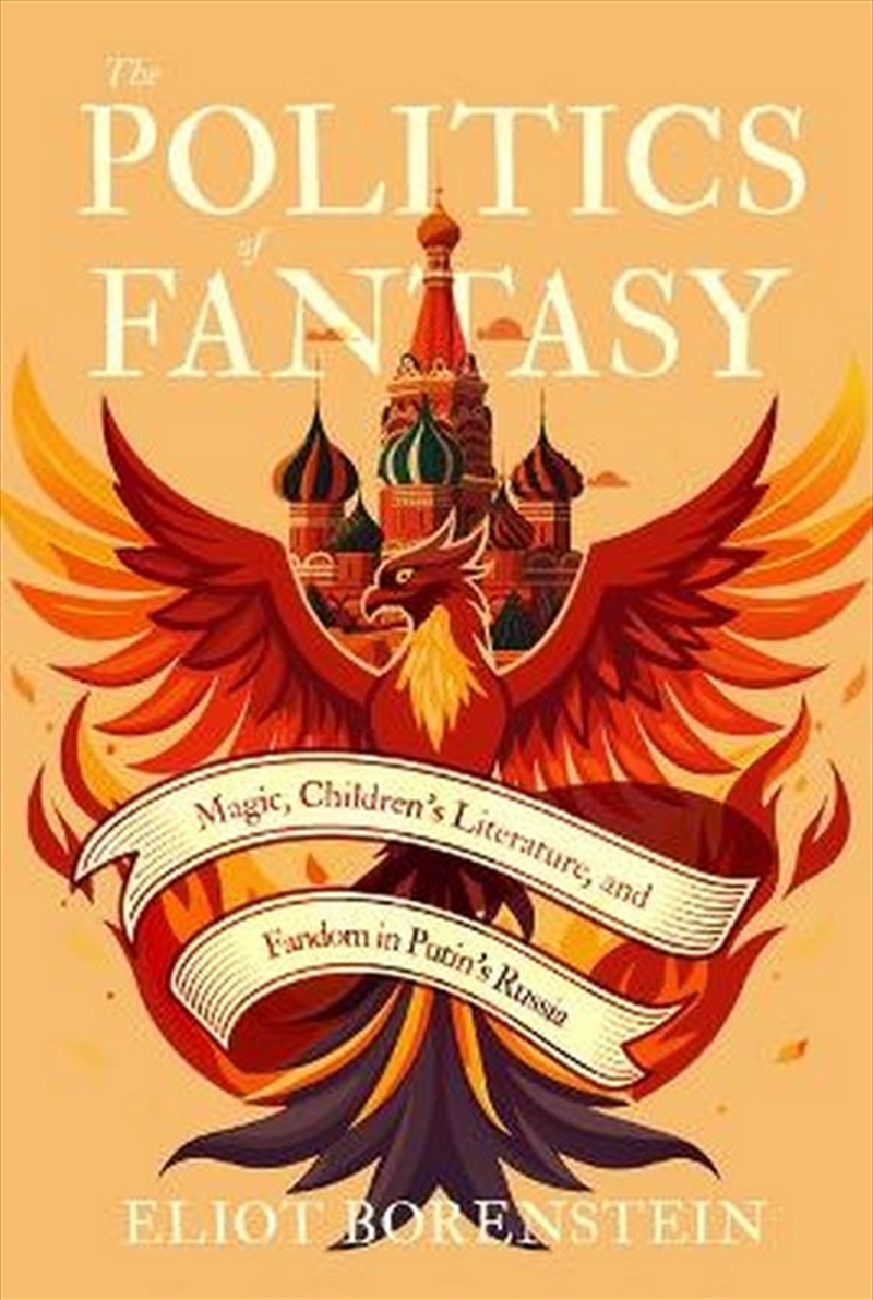 The Politics of Fantasy/Product Detail/Society & Culture