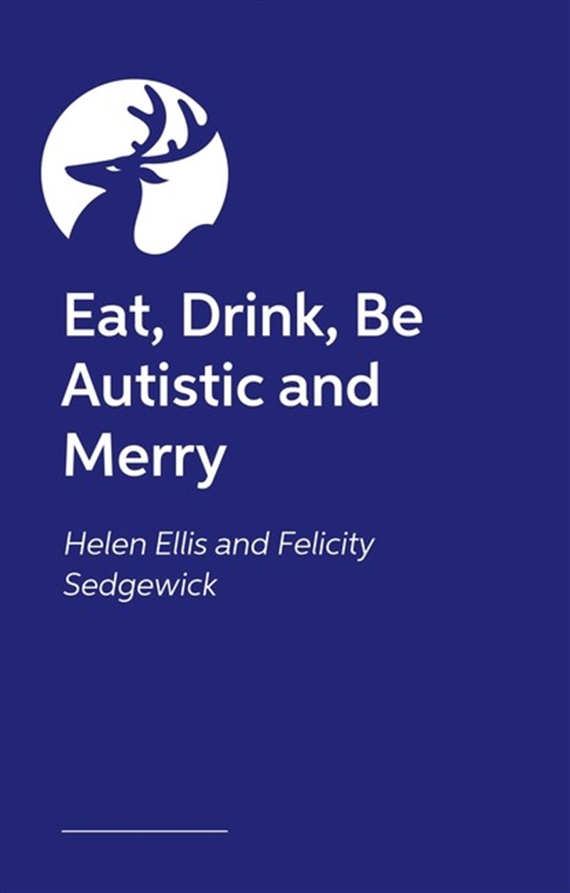 Eat, Drink, Be Autistic And Merry/Product Detail/Healthcare