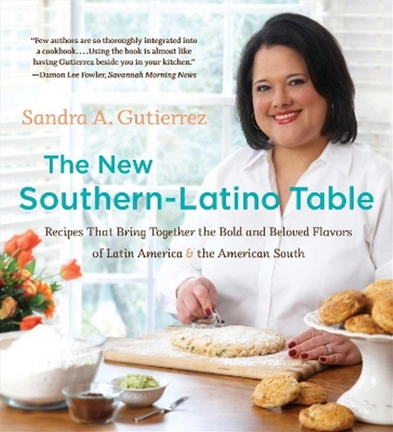 The New Southern-Latino Table/Product Detail/Recipes, Food & Drink