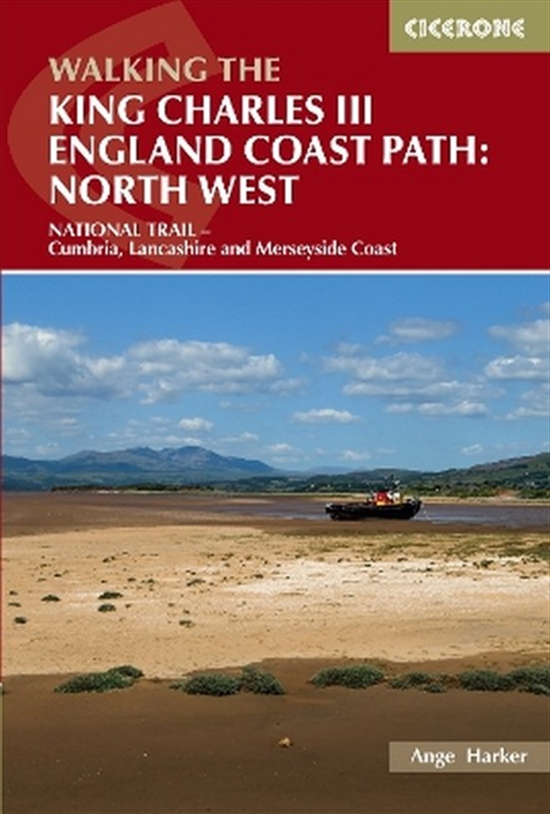 Walking The King Charles Iii England Coast Path: North West/Product Detail/Sport & Recreation