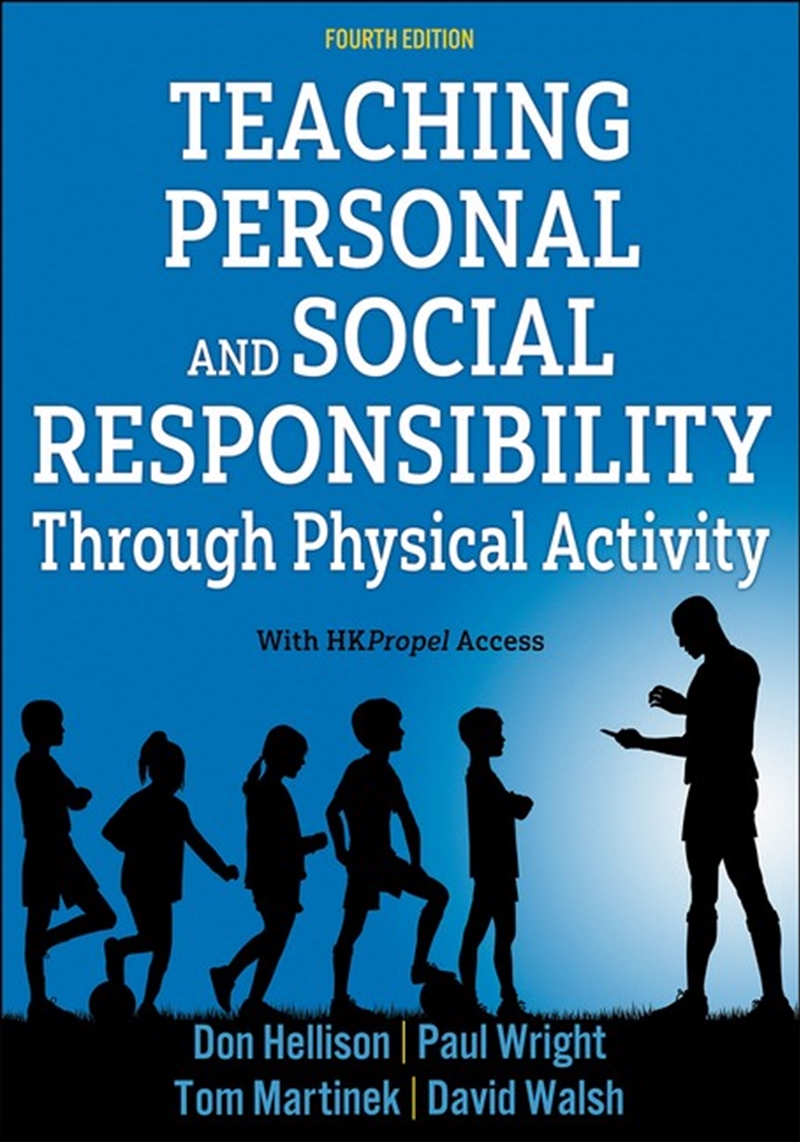 Teaching Personal and Social Responsibility through Physical Activity/Product Detail/Sport & Recreation