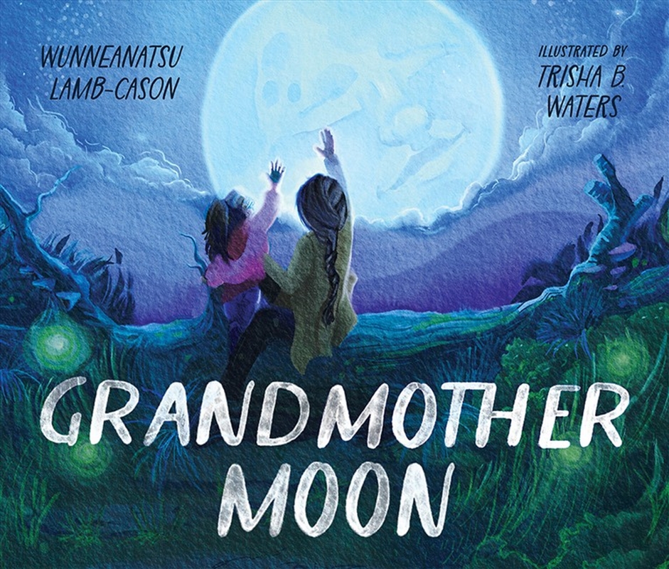 Grandmother Moon/Product Detail/Early Childhood Fiction Books