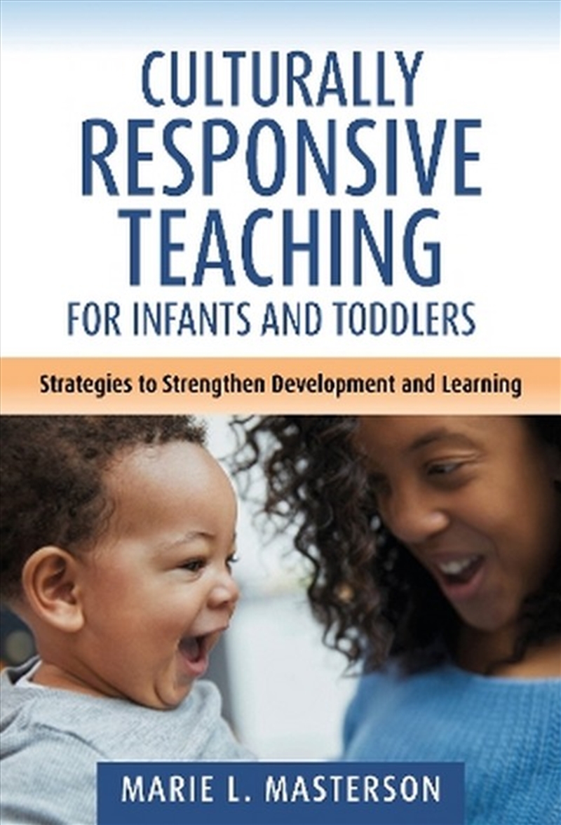 Culturally Responsive Teaching for Infants and Toddlers/Product Detail/Society & Culture