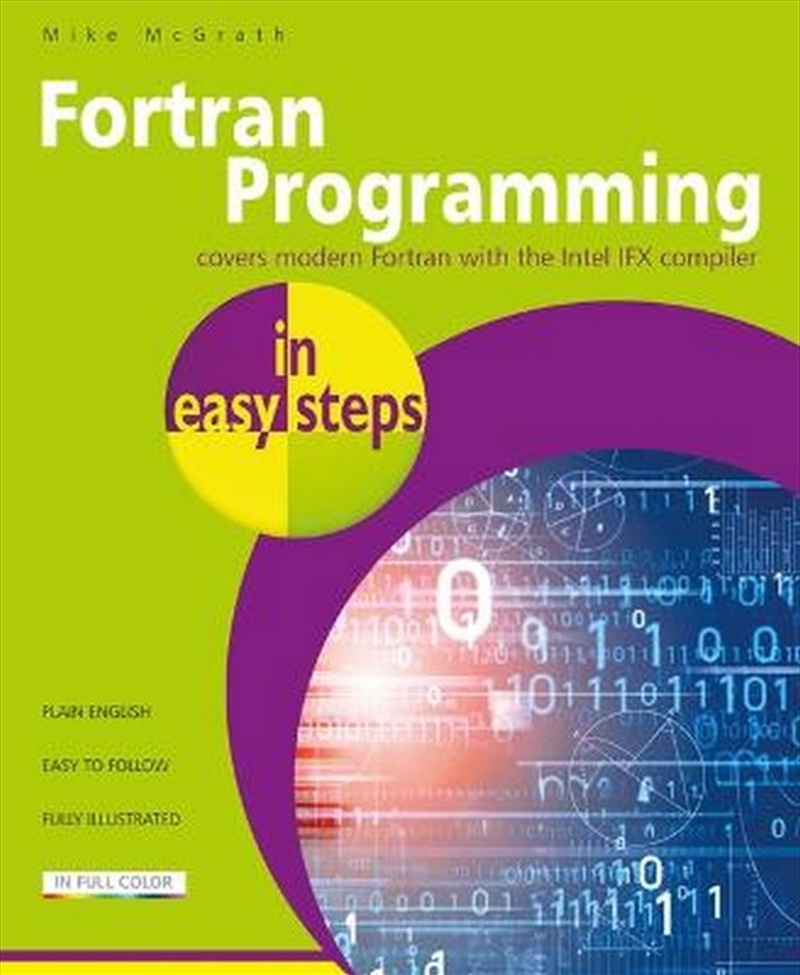 FORTRAN Programming in Easy Steps/Product Detail/Computing & IT