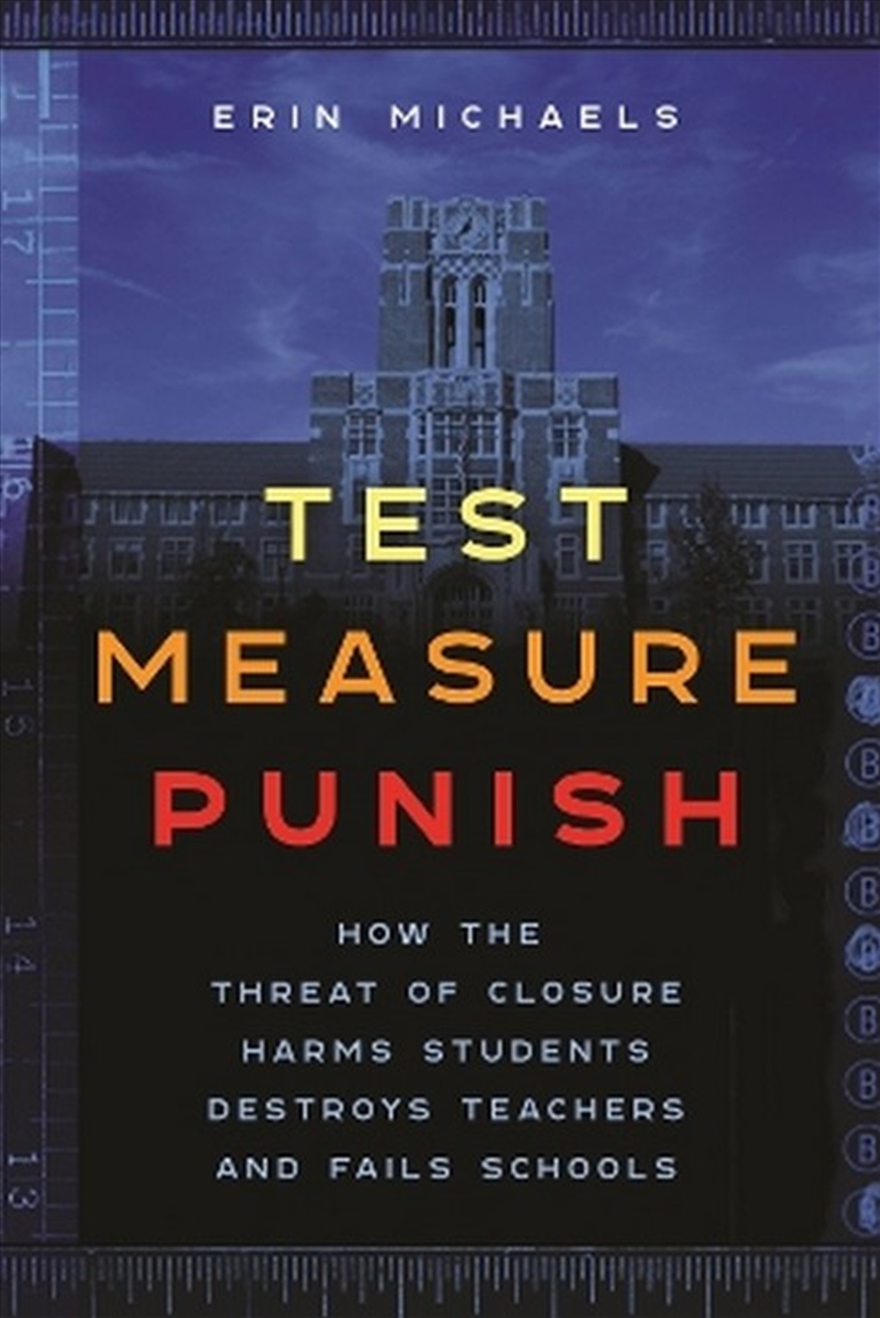 Test, Measure, Punish/Product Detail/History