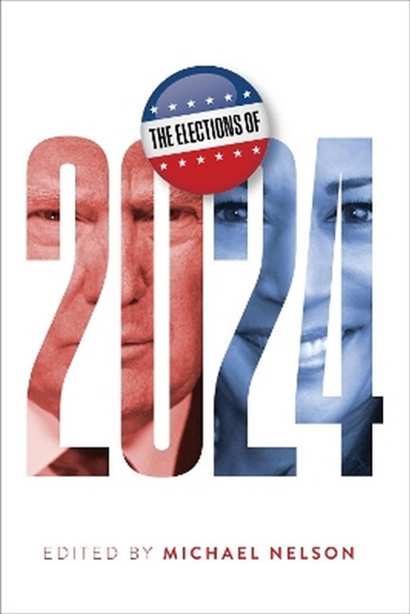 The Elections of 2024/Product Detail/Politics & Government