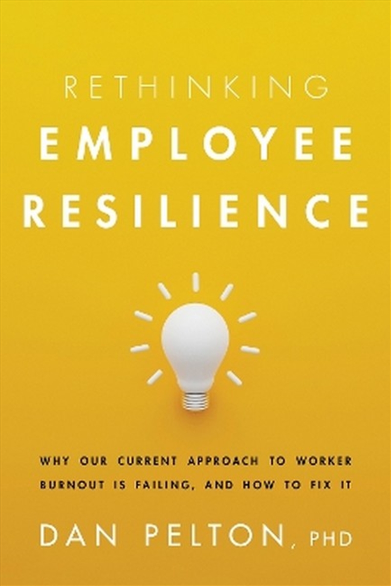 Rethinking Employee Resilience/Product Detail/Psychology