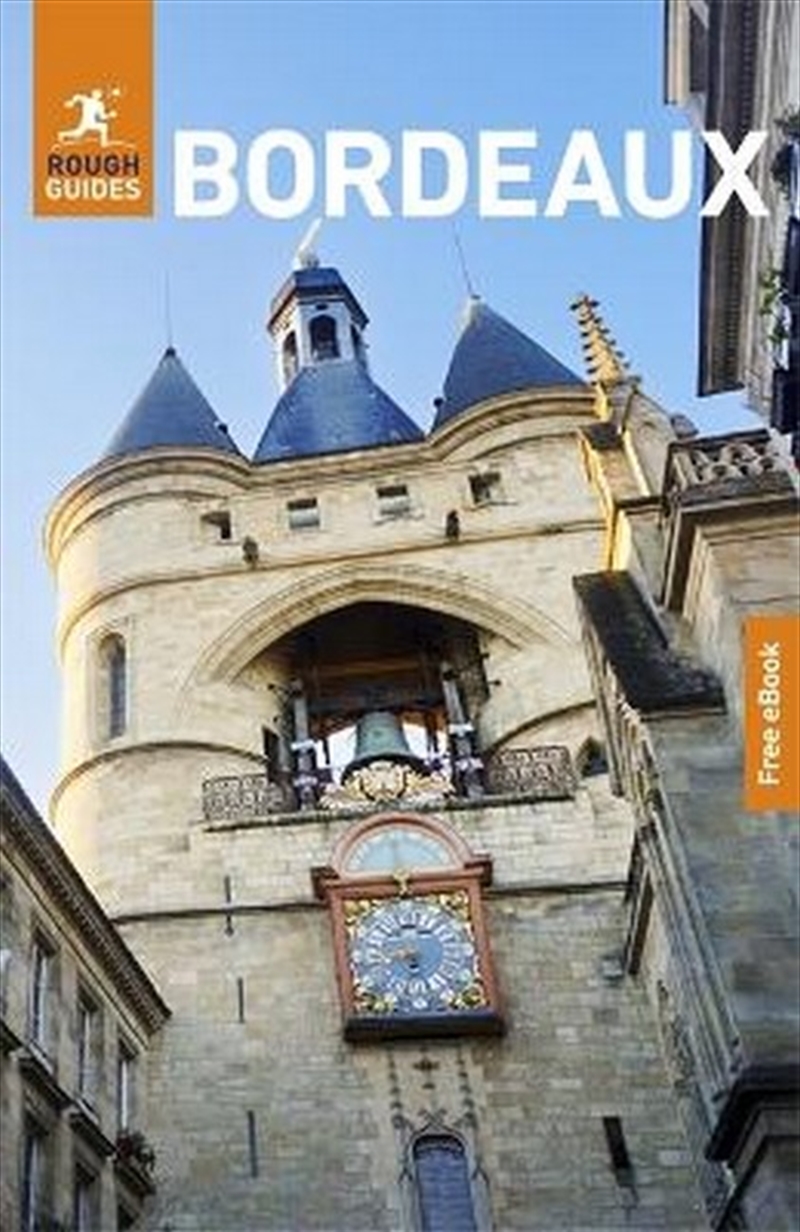 Rough Guides Bordeaux: Travel Guide With Ebook/Product Detail/Travel & Holidays