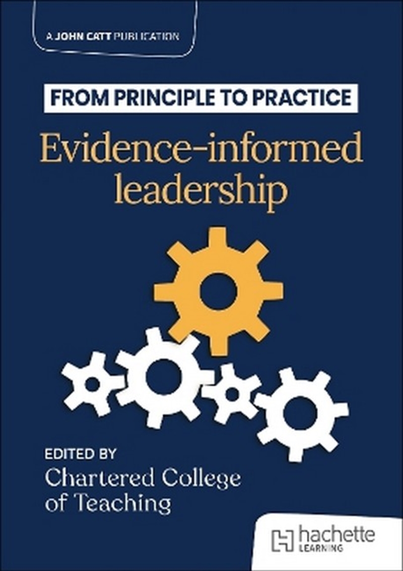 From Principle To Practice: Evidence-Informed Leadership/Product Detail/Teaching