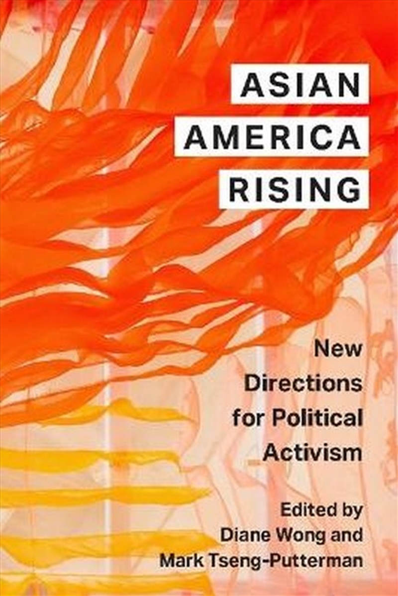 Asian America Rising/Product Detail/History