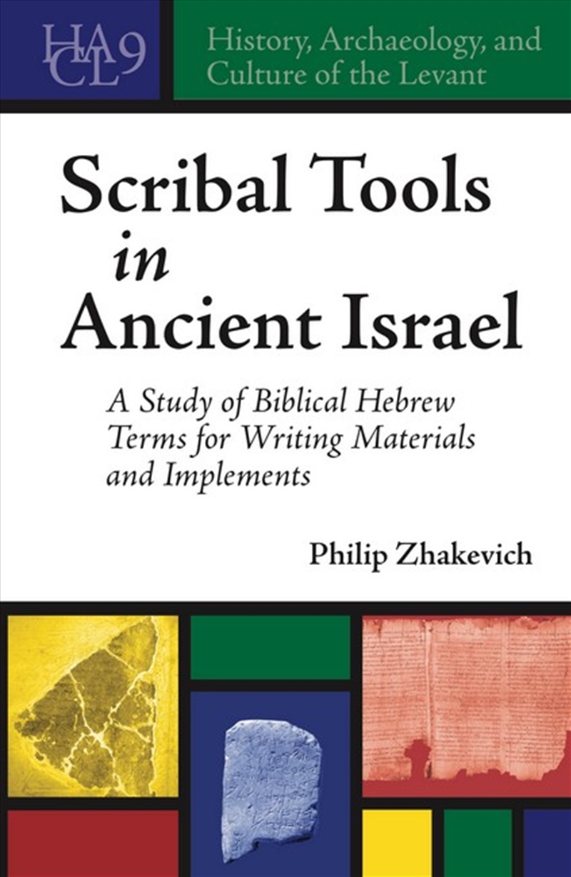 Scribal Tools In Ancient Israel/Product Detail/Language & Linguistics