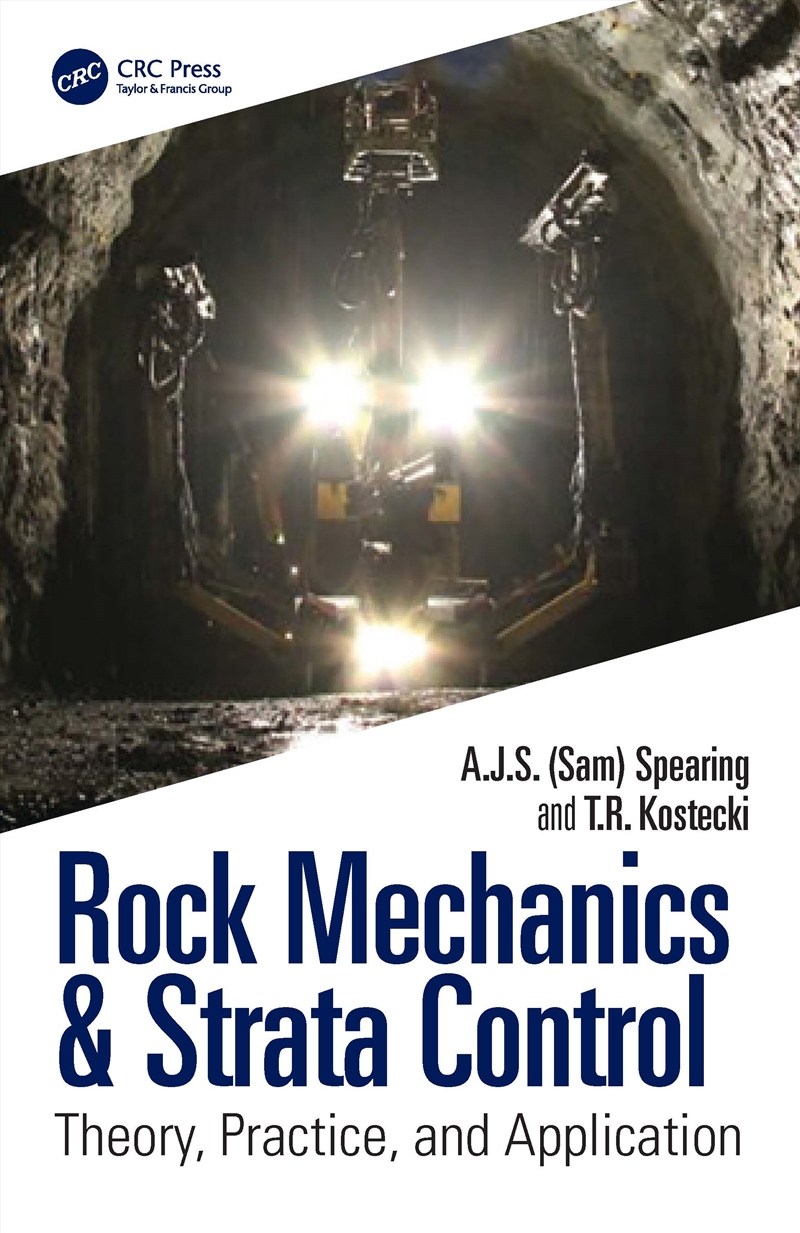 Rock Mechanics & Strata Control Theory, Practice, And Application/Product Detail/Reading
