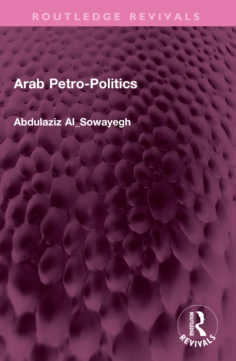 Arab Petro-Politics/Product Detail/Politics & Government