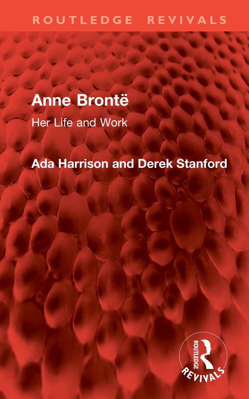 Anne Bronte Her Life And Work/Product Detail/Literature & Poetry