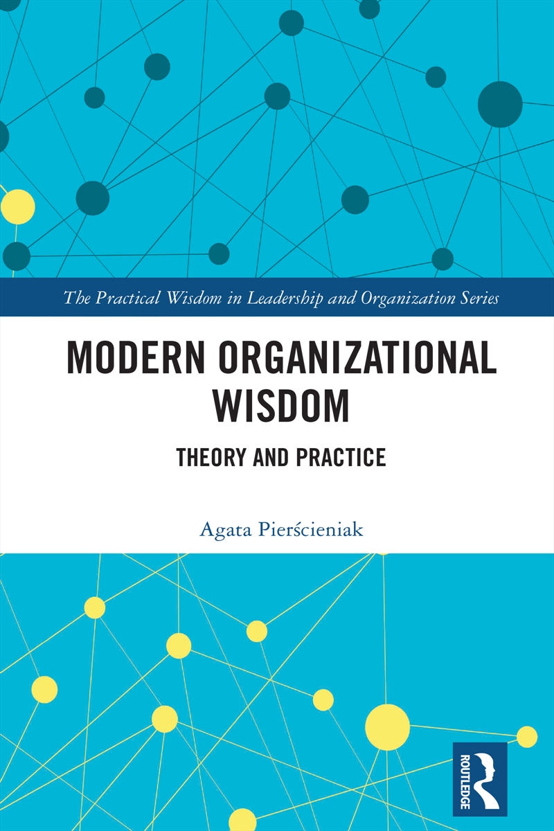Modern Organizational Wisdom Theory And Practice/Product Detail/Business Leadership & Management
