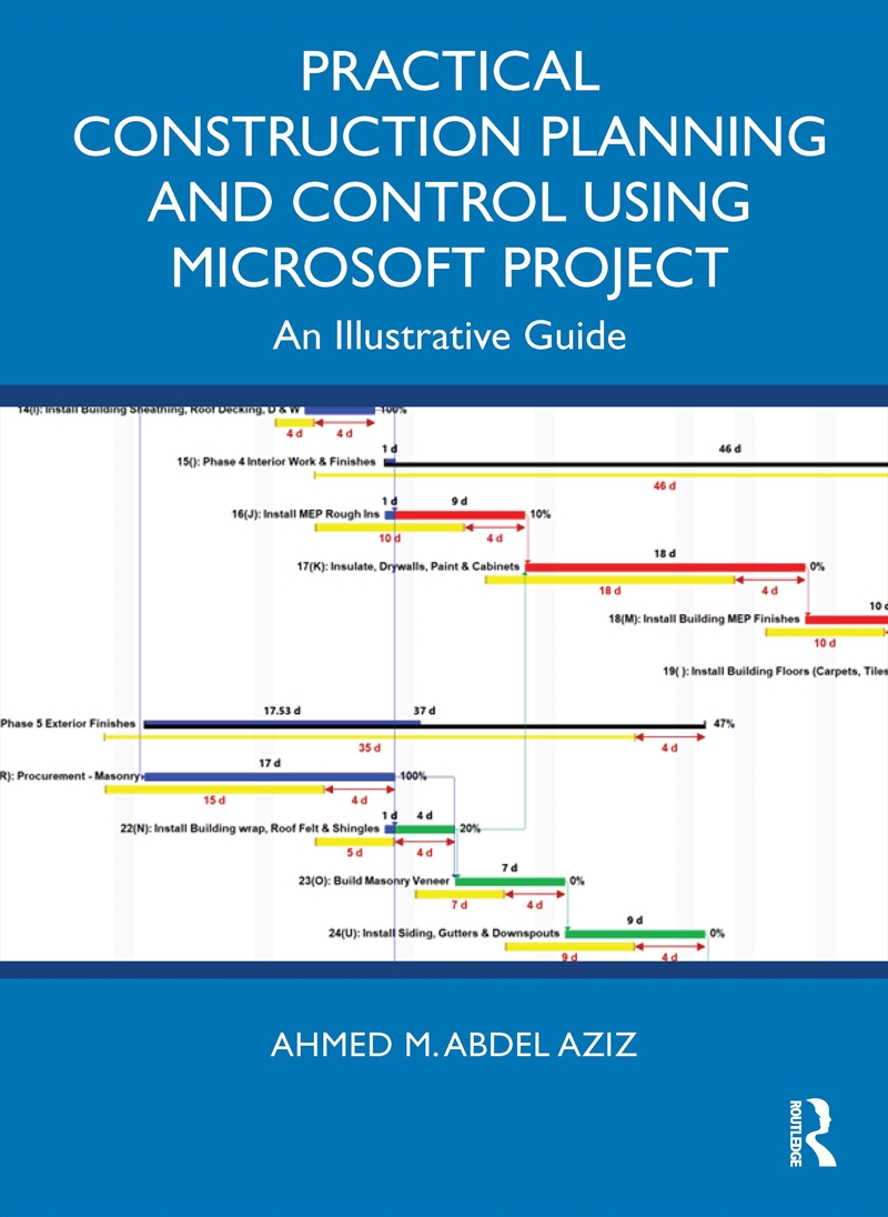 Practical Construction Planning And Control Using Microsoft Project An Illustrative Guide/Product Detail/Technology & Engineering
