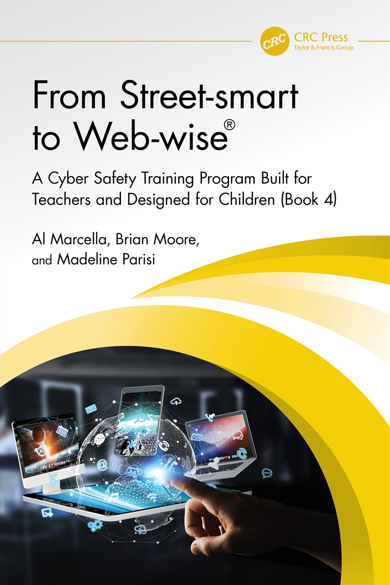 From Street-Smart To Web-Wise® A Cyber Safety Training Program Built For Teachers And Designed For C/Product Detail/Reading