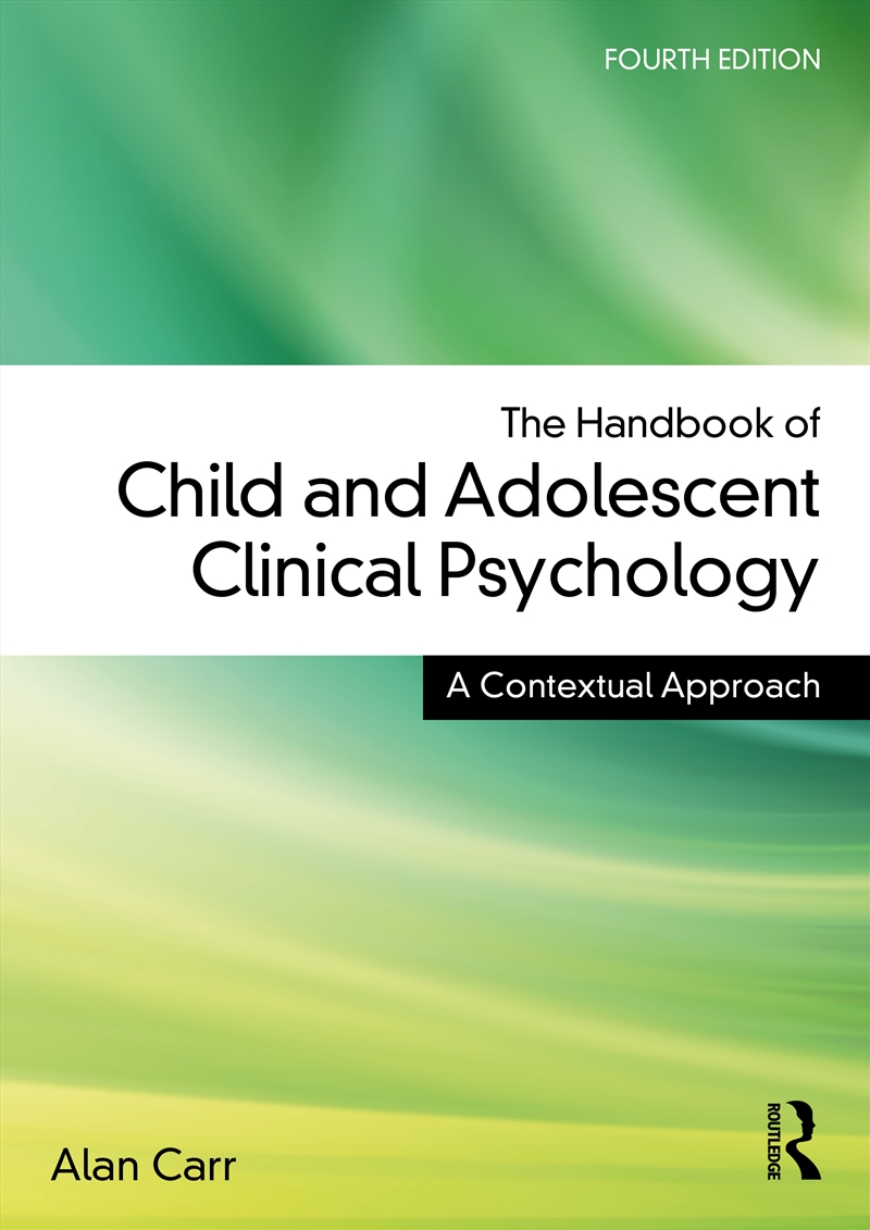 Handbook Of Child And Adolescent Clinical Psychology A Contextual Approach/Product Detail/Psychology