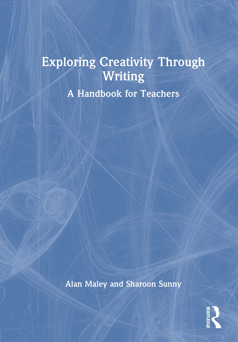 Exploring Creativity Through Writing A Handbook For Teachers/Product Detail/Media