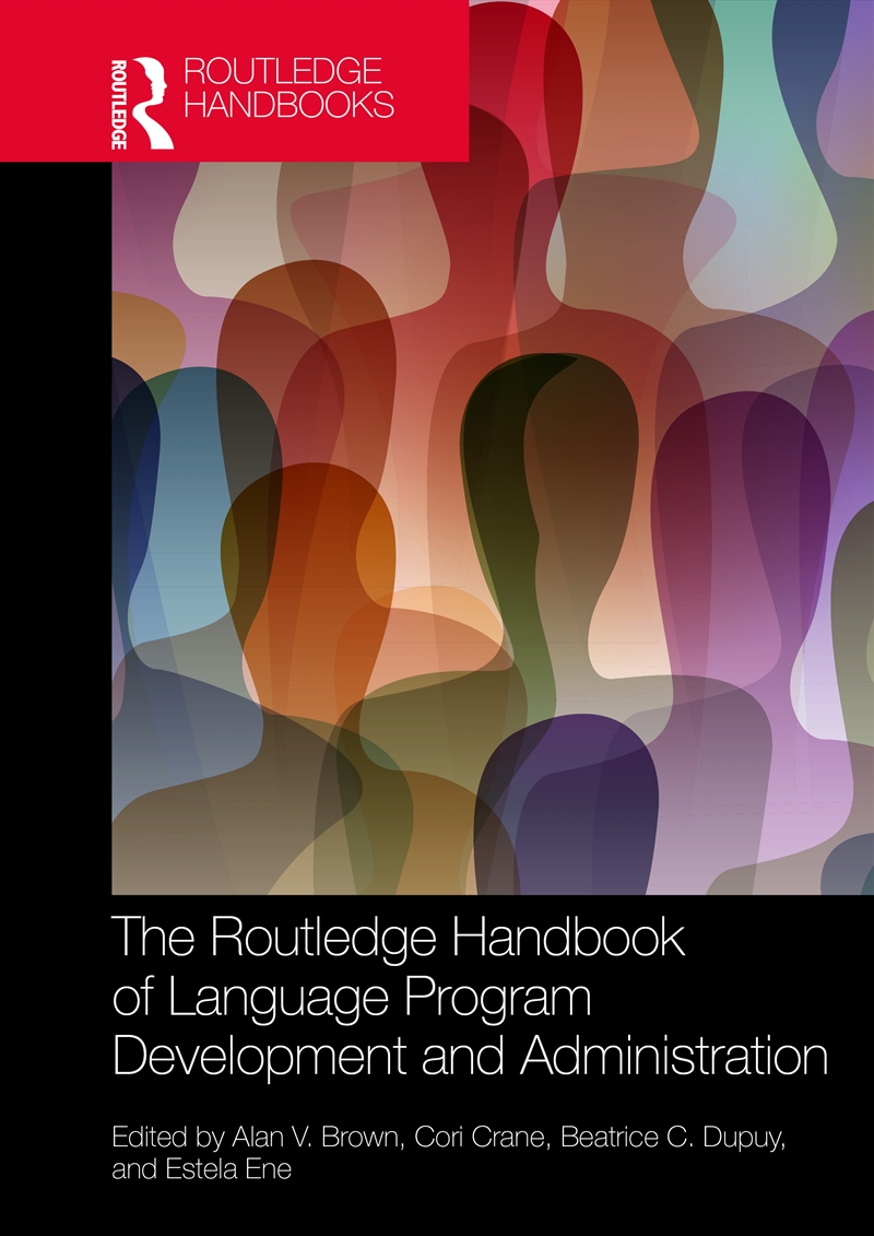 Routledge Handbook Of Language Program Development And Administration/Product Detail/Language & Linguistics
