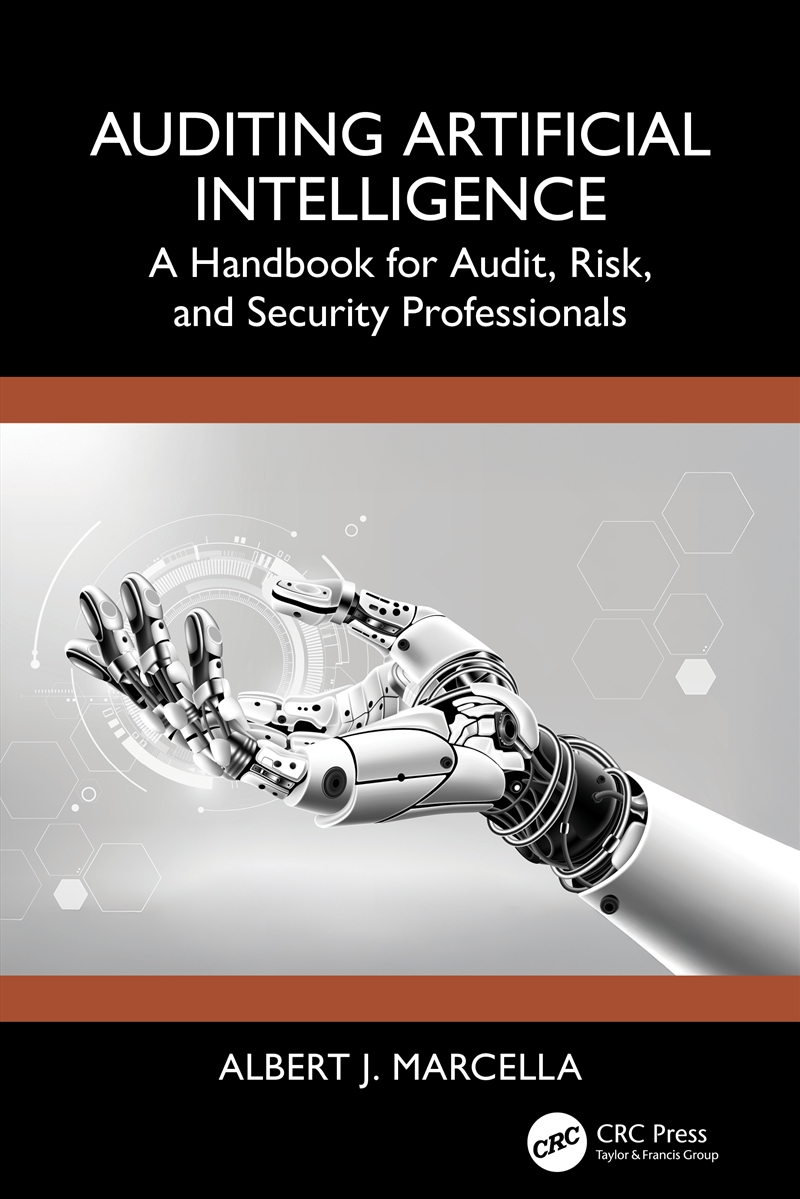 Auditing Artificial Intelligence A Handbook For Audit, Risk And Security Professionals/Product Detail/Accounting & Finance