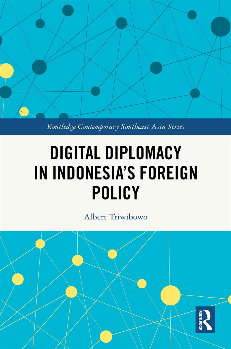 Digital Diplomacy In Indonesia’S Foreign Policy/Product Detail/Politics & Government