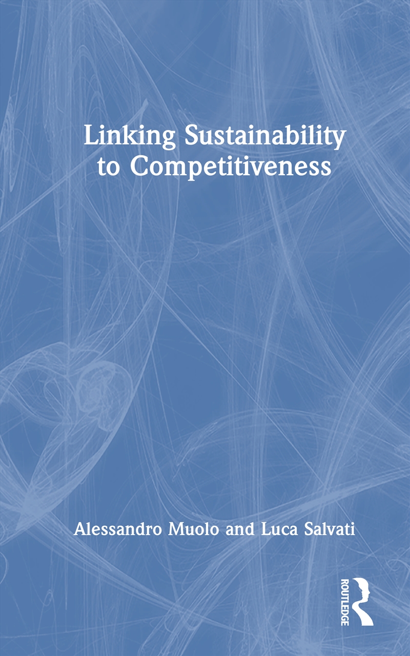 Linking Sustainability To Competitiveness/Product Detail/Politics & Government