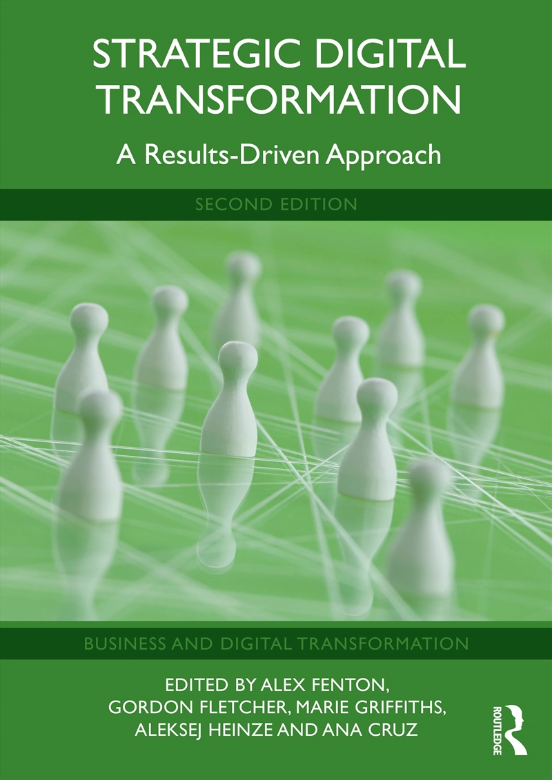 Strategic Digital Transformation A Results-Driven Approach/Product Detail/Business Leadership & Management