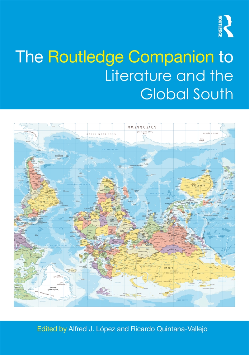 Routledge Companion To Literature And The Global South/Product Detail/Literature & Poetry