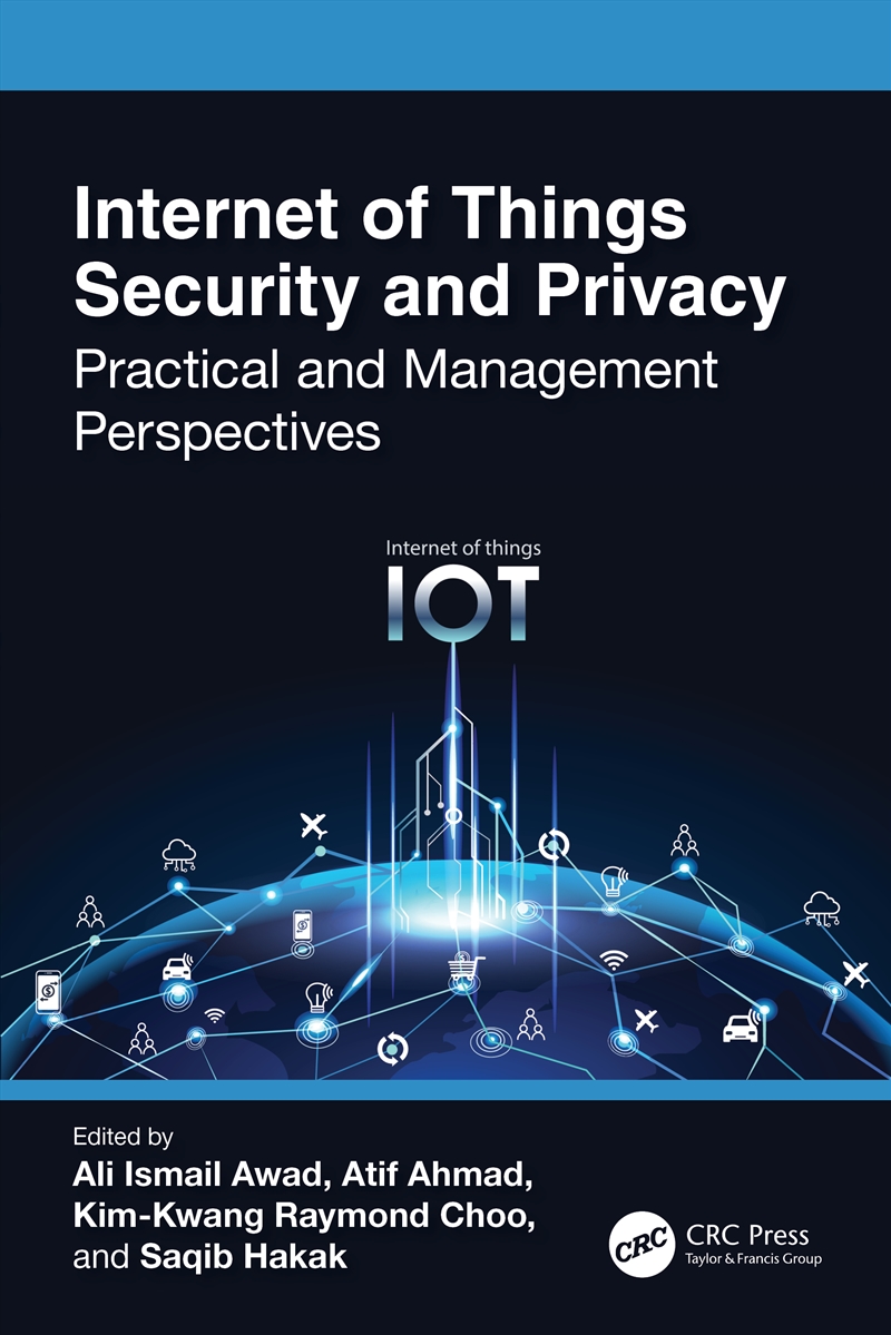Internet Of Things Security And Privacy Practical And Management Perspectives/Product Detail/Technology & Engineering