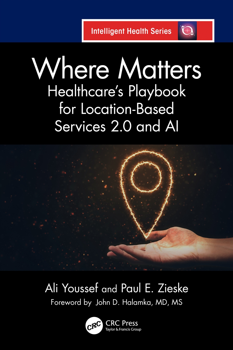 Where Matters Healthcare's Playbook For Location-Based Services 2.0 And Ai/Product Detail/Technology & Engineering
