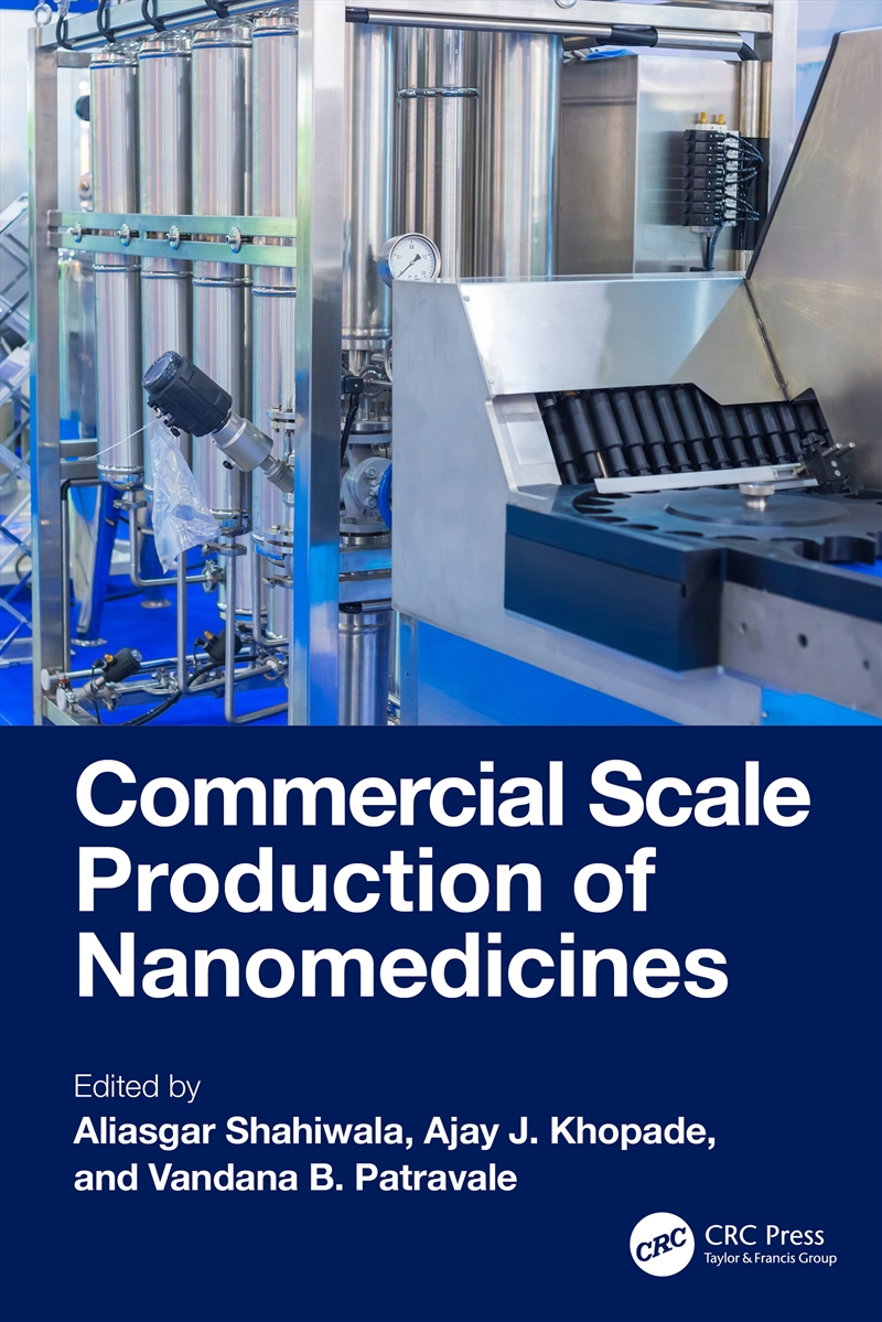 Commercial Scale Production Of Nanomedicines/Product Detail/Business Leadership & Management